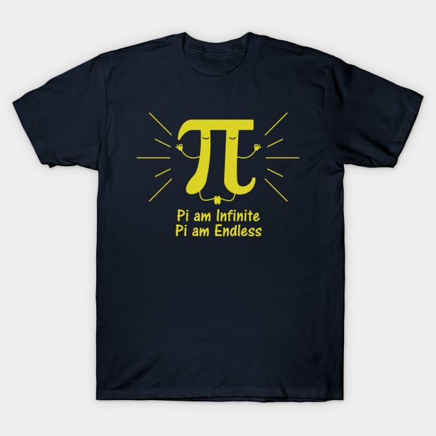 Pi am Infinite T-Shirt by Nightgong